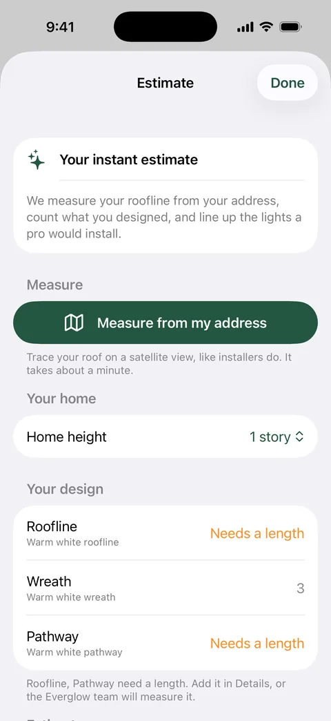 The Estimate screen with Measure from my address and the design’s roofline, wreaths and pathway.